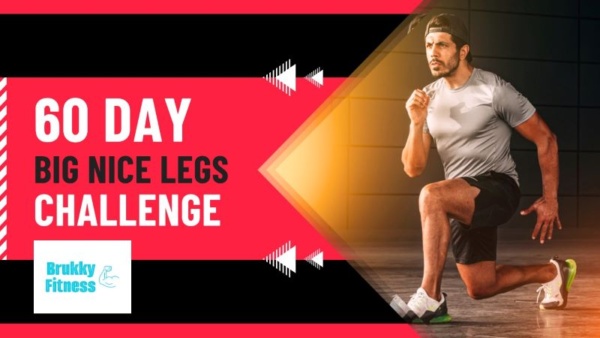 60 day big nice legs challenge