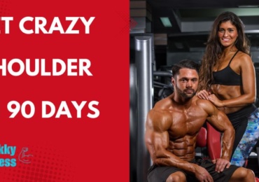 Get Crazy Shoulder In 90 days